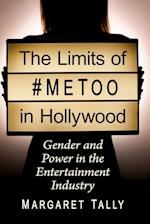 Limits of #Metoo in Hollywood