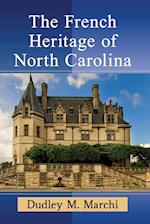 The French Heritage of North Carolina