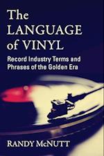 The Language of Vinyl