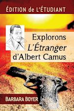 Explorons l'Etranger d'Albert Camus