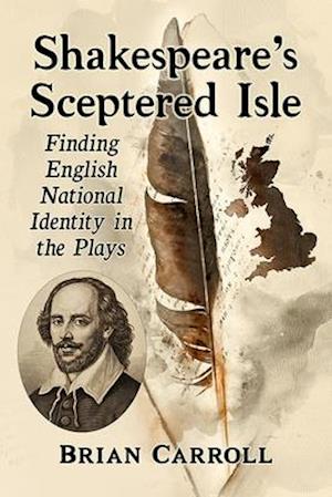 Shakespeare's Sceptered Isle
