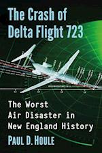 The Crash of Delta Flight 723