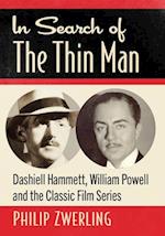 In Search of The Thin Man