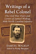 Writings of a Rebel Colonel