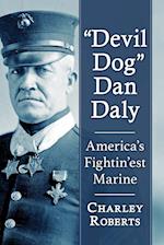 Devil Dog" Dan Daly