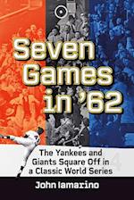 Seven Games in '62