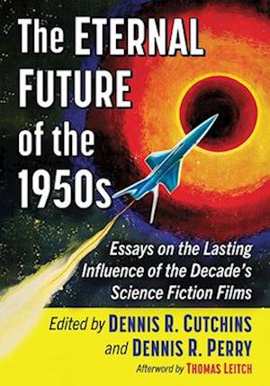 The Eternal Future of the 1950s