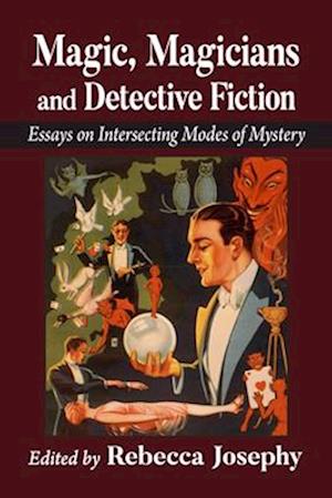 Magic, Magicians and Detective Fiction