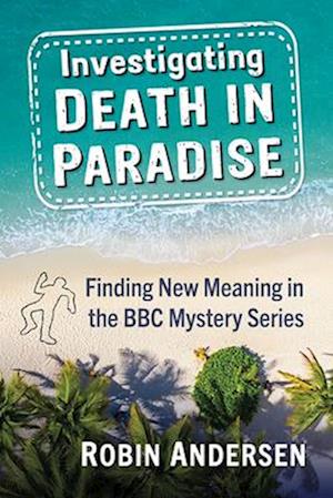 Investigating Death in Paradise