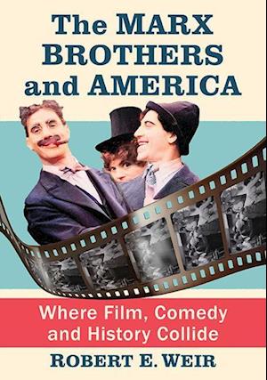 The Marx Brothers and America