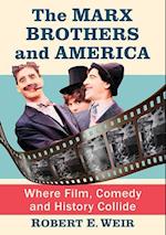 The Marx Brothers and America