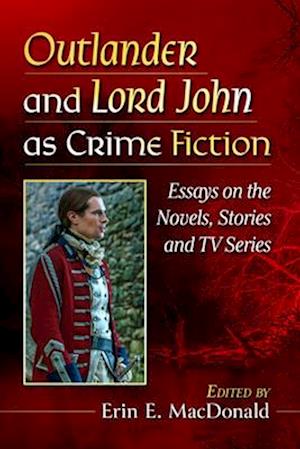 Outlander and Lord John as Crime Fiction