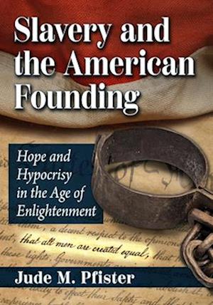 Slavery and the American Founding