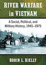 River Warfare in Vietnam