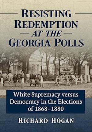 Resisting Redemption at the Georgia Polls