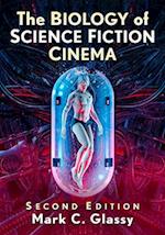 The Biology of Science Fiction Cinema, 2D Ed.