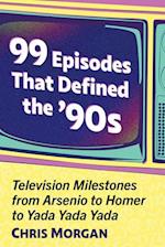 99 Episodes That Defined the '90s