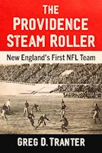 The Providence Steam Roller
