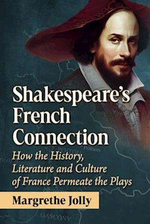 Shakespeare's French Connection