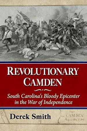 Revolutionary Camden