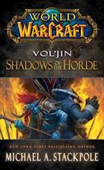 World of Warcraft: Vol''jin: Shadows of the Horde