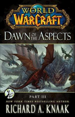 World of Warcraft: Dawn of the Aspects: Part III