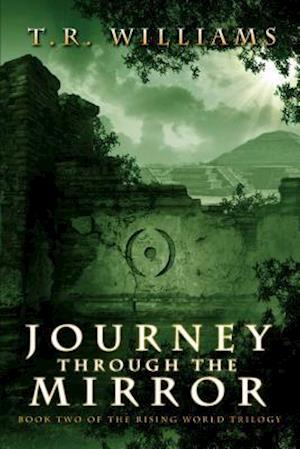 Journey Through the Mirror, Volume 2