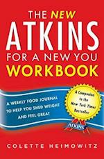 The New Atkins for a New You Workbook