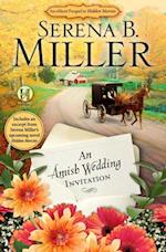 An Amish Wedding Invitation; An eShort Account of a Real Amish Wedding