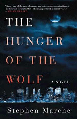 Hunger of the Wolf