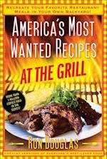 America's Most Wanted Recipes at the Grill