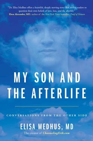 My Son and the Afterlife