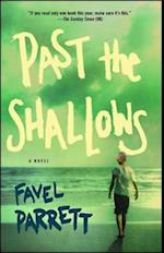 Past the Shallows