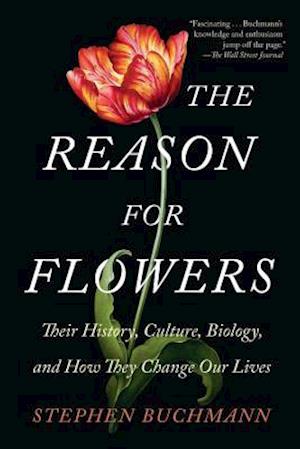 The Reason for Flowers