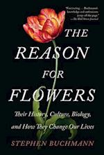 The Reason for Flowers