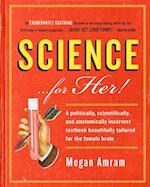 Science...For Her!