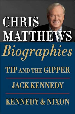 Chris Matthews Biographies E-book Boxed Set