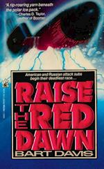 Raise the Red Dawn