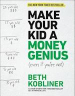 Make Your Kid a Money Genius (Even If You're Not)