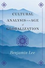Cultural Analysis in an Age of Globalization