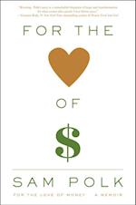For the Love of Money