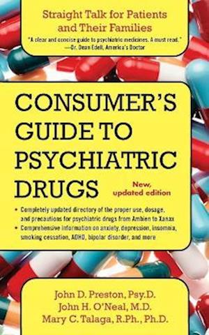 Consumer's Guide to Psychiatric Drugs: Straight Talk for Patients and Their Families (Updated)