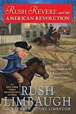 Rush Revere and the American Revolution