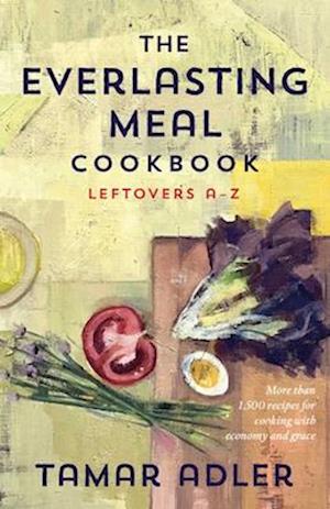 An Everlasting Meal Cookbook