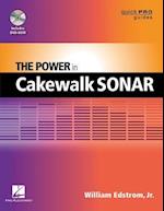 The Power in Cakewalk Sonar [With DVD ROM]