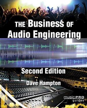 The Business of Audio Engineering