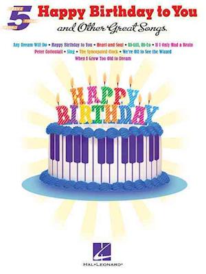 "Happy Birthday to You" and Other Great Songs