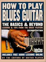 How to Play Blues Guitar