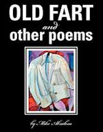 OLD FART and OTHER POEMS