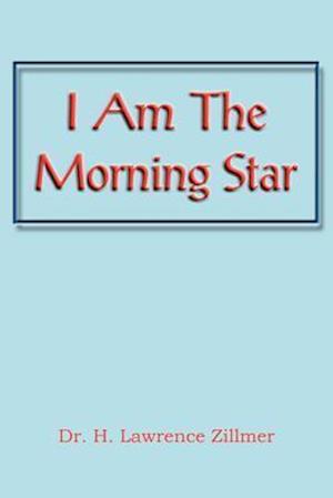 I Am the Morning Star